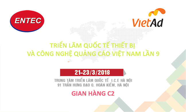 Công ty Cổ phần ENTEC LED tham dự Triển lãm VietAd 2018