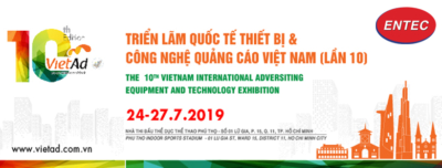 Triển lãm thiết bị và công nghệ VietAd 2019, triển lãm quảng cáoTriển lãm thiết bị và công nghệ VietAd 2019, triển lãm quảng cáo