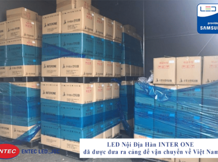 LED Nội Địa Hàn INTER ONE đã được đưa ra cảng để vận chuyển về Việt Nam
