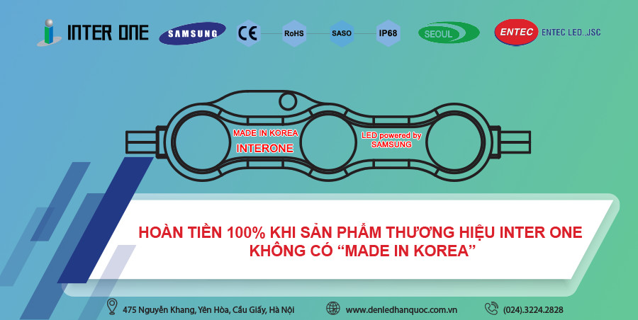 Hoàn tiền 100% ngay khi phát hiện LED giả xuất xứ (không có "Made In Korea")
